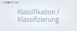 NEXIpedia_Klassifikation_Klassifizierung_Beitragsbild Beitragsbild zum NEXIpedia-Beitrag zu Klassifikation / Klassifizierung