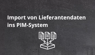 Import your supplier data into the PIM system