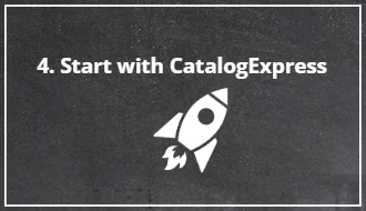 Start with CatalogExpress